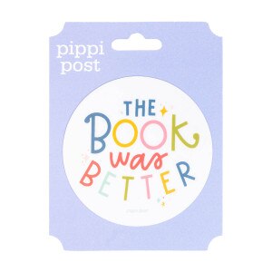 The Book Was Better Sticker